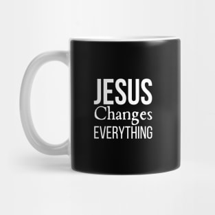 Jesus Changes Everything Mug